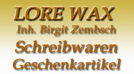 Schreibwaren, Geschenkartikel und Lottoannahme Lore Wax Inh. Birgit Zembsch in Kemnath - das kleine Geschäft mit der großen Auswahl.