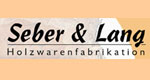 Seber & Lang Holzwarenfabrikation